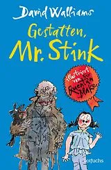 E-Book (epub) Gestatten, Mr. Stink von David Walliams