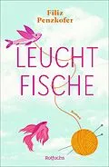 E-Book (epub) Leuchtfische von Filiz Penzkofer
