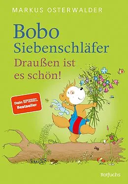 E-Book (epub) Bobo Siebenschläfer: Draußen ist es schön! von Markus Osterwalder