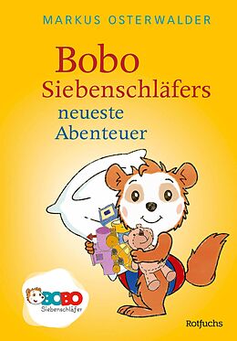 E-Book (epub) Bobo Siebenschläfers neueste Abenteuer von Markus Osterwalder