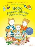 E-Book (epub) Bobo Siebenschläfers allerbeste Rezepte von Markus Osterwalder