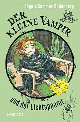 E-Book (epub) Der kleine Vampir und der Lichtapparat von Angela Sommer-Bodenburg