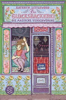 E-Book (epub) Die Glücksbäckerei  Die magische Verschwörung von Kathryn Littlewood