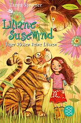 E-Book (epub) Liliane Susewind  Tiger küssen keine Löwen von Tanya Stewner