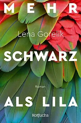 E-Book (epub) Mehr Schwarz als Lila von Lena Gorelik