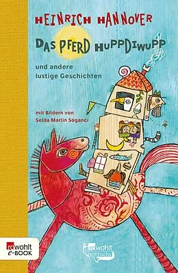 E-Book (epub) Das Pferd Huppdiwupp und andere lustige Geschichten von Heinrich Hannover
