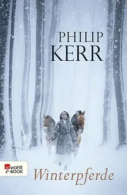 E-Book (epub) Winterpferde von Philip Kerr