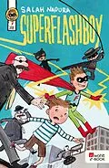 E-Book (epub) Superflashboy von Salah Naoura