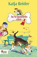 E-Book (epub) In Schnüffeln eine 1 von Katja Reider