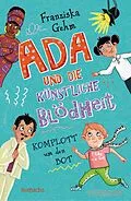 E-Book (epub) Ada und die Künstliche Blödheit von Franziska Gehm
