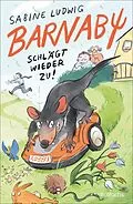 E-Book (epub) Barnaby schlägt wieder zu! von Sabine Ludwig