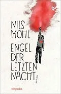 E-Book (epub) Engel der letzten Nacht von Nils Mohl