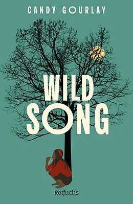 E-Book (epub) Wild Song von Candy Gourlay