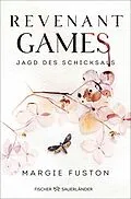 E-Book (epub) Revenant Games - Jagd des Schicksals von Margie Fuston