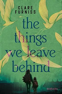 E-Book (epub) The Things We Leave Behind von Clare Furniss