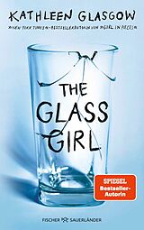 E-Book (epub) The Glass Girl von Kathleen Glasgow