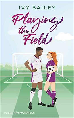 E-Book (epub) Playing the Field von Ivy Bailey