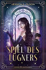 E-Book (epub) Spiel des Lügners von Jessica S. Olson