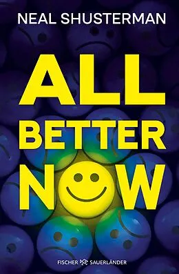 E-Book (epub) All Better Now von Neal Shusterman