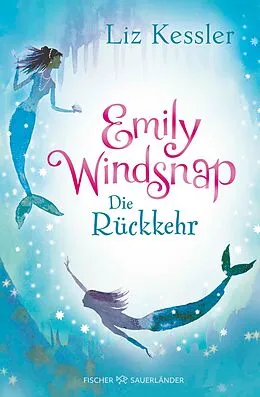 E-Book (epub) Emily Windsnap  Die Rückkehr von Liz Kessler