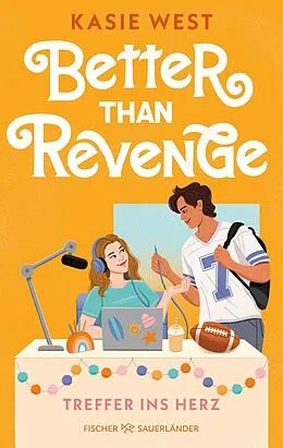 E-Book (epub) Better Than Revenge  Treffer ins Herz von Kasie West