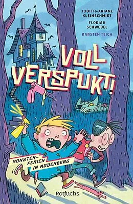 E-Book (epub) Voll verspukt! von Judith-Ariane Kleinschmidt, Florian Schwebel