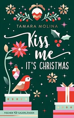 E-Book (epub) Kiss me, it's Christmas von Tamara Molina