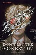 E-Book (epub) Don't Let The Forest In von CG Drews