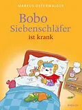E-Book (epub) Bobo Siebenschläfer ist krank von Sophie Härtling