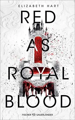 E-Book (epub) Red as Royal Blood von Elizabeth Hart
