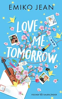 E-Book (epub) Love Me Tomorrow von Emiko Jean