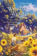 E-Book (epub) Wandas Wunder  Der Sommer der flüsternden Wände von Valija Zinck