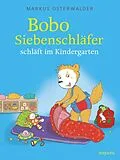 E-Book (epub) Bobo Siebenschläfer schläft im Kindergarten von Sophie Härtling