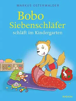 E-Book (epub) Bobo Siebenschläfer schläft im Kindergarten von Sophie Härtling