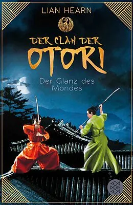 E-Book (epub) Der Clan der Otori. Der Glanz des Mondes von Lian Hearn
