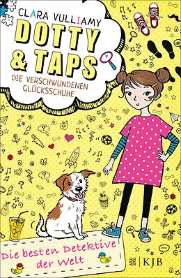 E-Book (epub) Dotty und Taps - Die verschwundenen Glücksschuhe von Clara Vulliamy