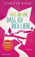 E-Book (epub) Stell dir vor, dass ich dich liebe von Jennifer Niven
