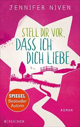 E-Book (epub) Stell dir vor, dass ich dich liebe von Jennifer Niven