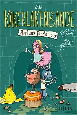 E-Book (epub) Die Kakerlakenbande  Applaus für die Laus von Christian Tielmann