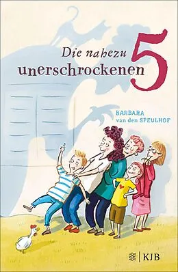 E-Book (epub) Die nahezu unerschrockenen Fünf von Barbara van den Speulhof