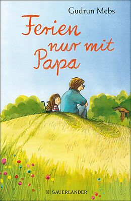 E-Book (epub) Ferien nur mit Papa von Gudrun Mebs
