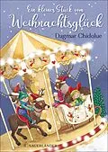 E-Book (epub) Ein kleines Stück vom Weihnachtsglück von Dagmar Chidolue