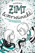 E-Book (epub) Zimt und verwünscht  Die vertauschten Welten der Victoria King von Dagmar Bach