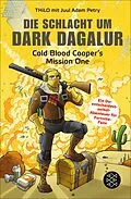 E-Book (epub) Die Schlacht um Dark Dagalur von Juul Adam Petry, THiLO