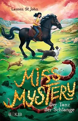E-Book (epub) Miss Mystery  Der Tanz der Schlange von Lauren St John