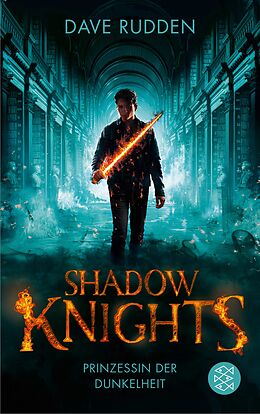 E-Book (epub) Shadow Knights - Prinzessin der Dunkelheit von Dave Rudden