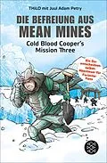 E-Book (epub) Die Befreiung aus Mean Mines von THiLO, Juul Adam Petry