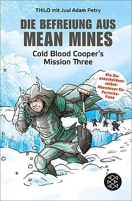E-Book (epub) Die Befreiung aus Mean Mines von THiLO, Juul Adam Petry