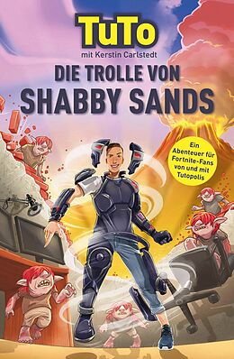 E-Book (epub) Die Trolle von Shabby Sands von Tutopolis, Kerstin Carlstedt