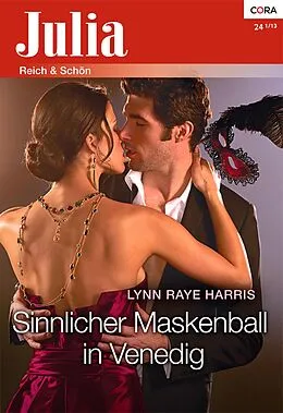 E-Book (epub) Sinnlicher Maskenball in Venedig von Lynn Raye Harris